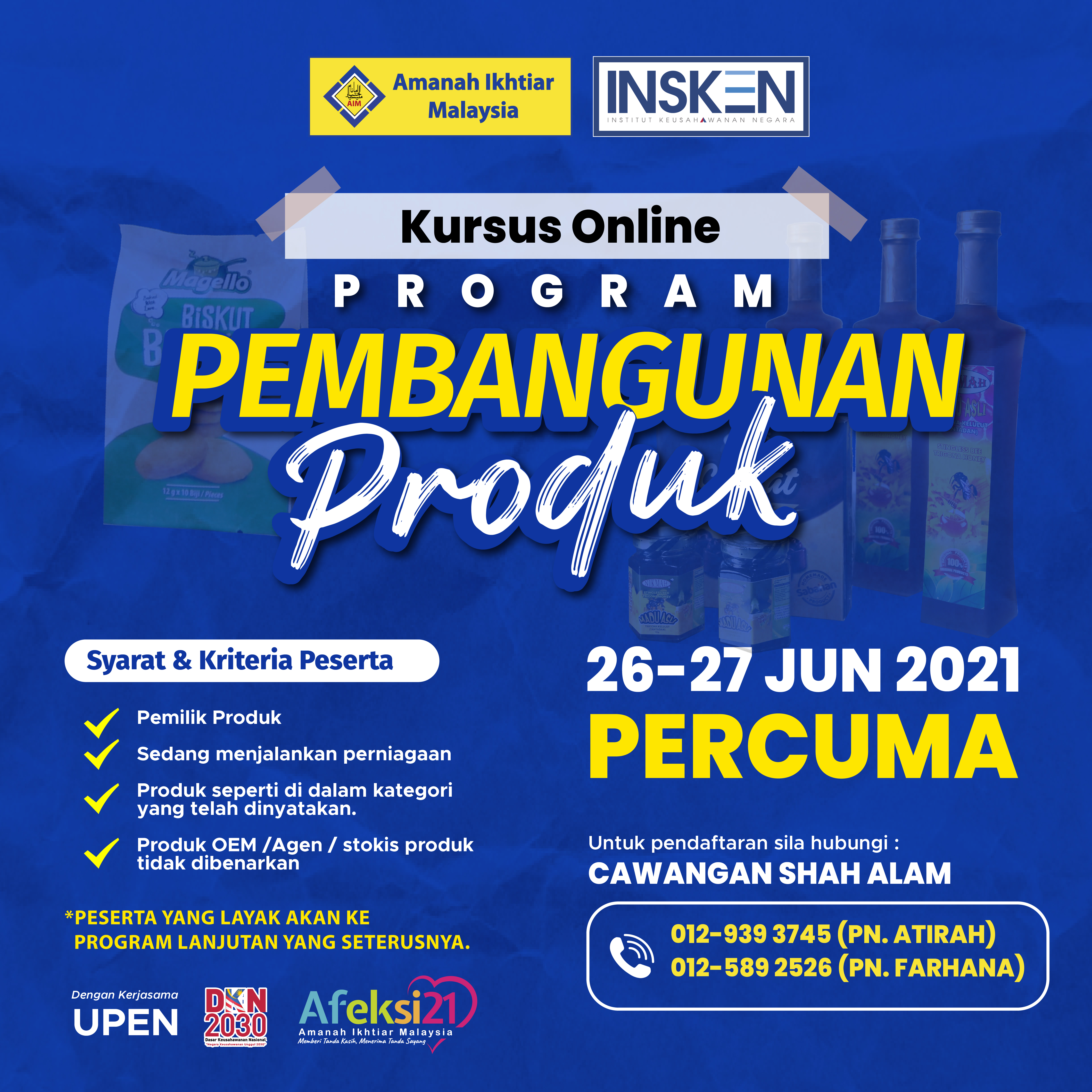 Permohonan Program Online Pembangunan Produk AIM 1 Permohonan Program Online Pembangunan Produk AIM